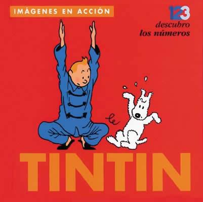 IMAGENES EN ACCION TINTIN DESCUBRO LOS NUMEROS | 9788484312864 | HERGE