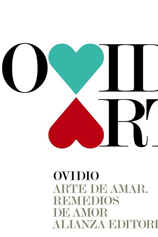 ARTE DE AMAR. REMEDIOS DE AMOR. COSMETICOS PARA EL ROSTRO FEMENINO | 9788491040859 | OVIDIO NASON,PUBLIO