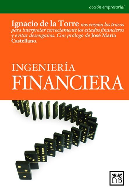 INGENIERIA FINANCIERA | 9788488717887 | TORRE,IGNACIO DE LA