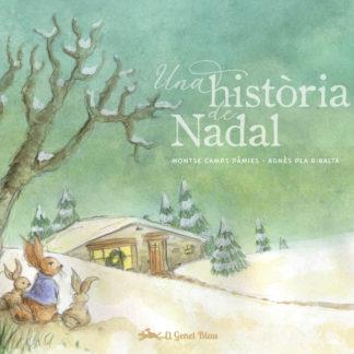 UNA HISTÒRIA DE NADAL | 9788412515657 | CAMPS PÀMIES, MONTSE