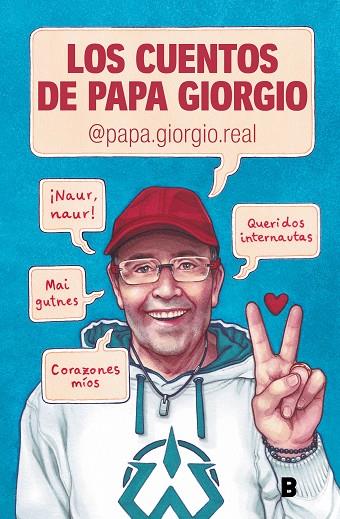 LOS CUENTOS DE PAPA GIORGIO | 9788466675499 | PAPA GIORGIO