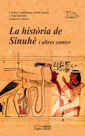 HISTORIA DE SINUHE I ALTRES CONTES | 9788497793858 | CASTELLANOS,CARLES SERRANO,ANNA GASSO,JORDI