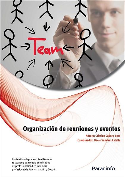 ORGANIZACION DE REUNIONES Y EVENTOS | 9788428333412 | CABERO SOTO,LUISA CRISTINA