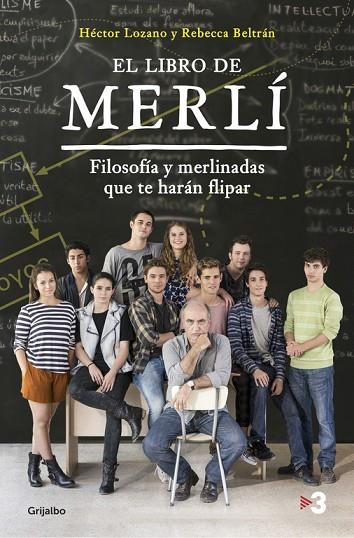 LIBRO DE MERLI FILOSOFIA Y MERLINADAS | 9788425354588 | LOZANO,HECTOR BELTRAN,REBECCA