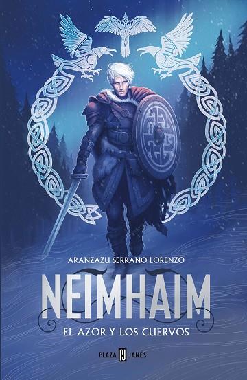 EL AZOR Y LOS CUERVOS NEIMHAIM 2 | 9788401034480 | SERRANO LORENZO, ARANZAZU