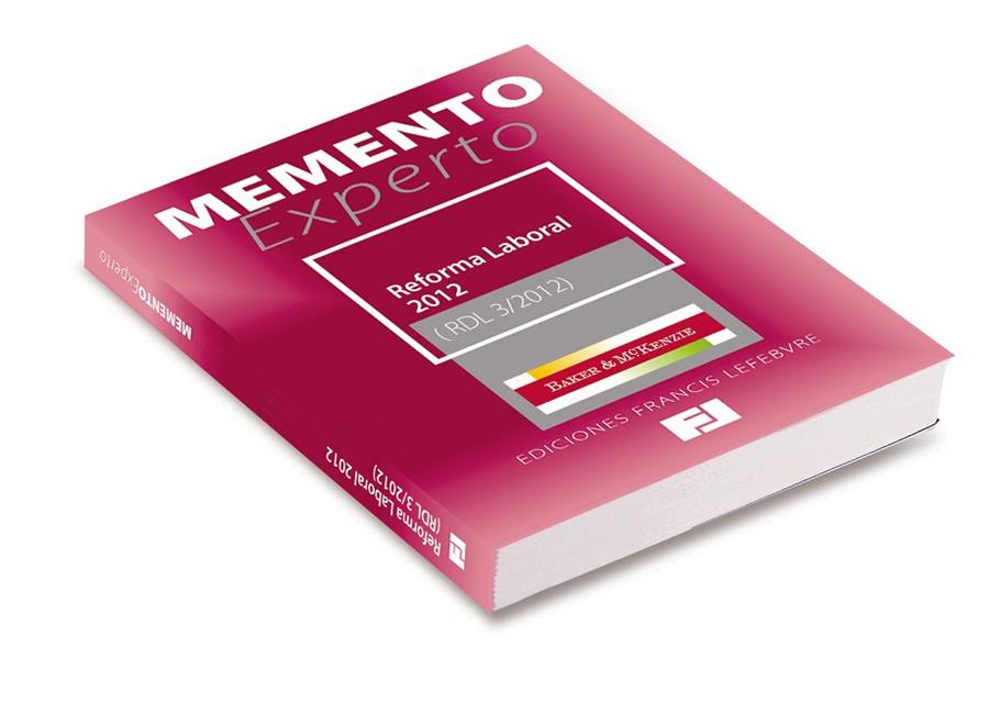 MEMENTO EXPERTO REFORMA LABORAL 2012 (RDL 3/2012) | 9788415446088 | LEFEBVRE,FRANCIS