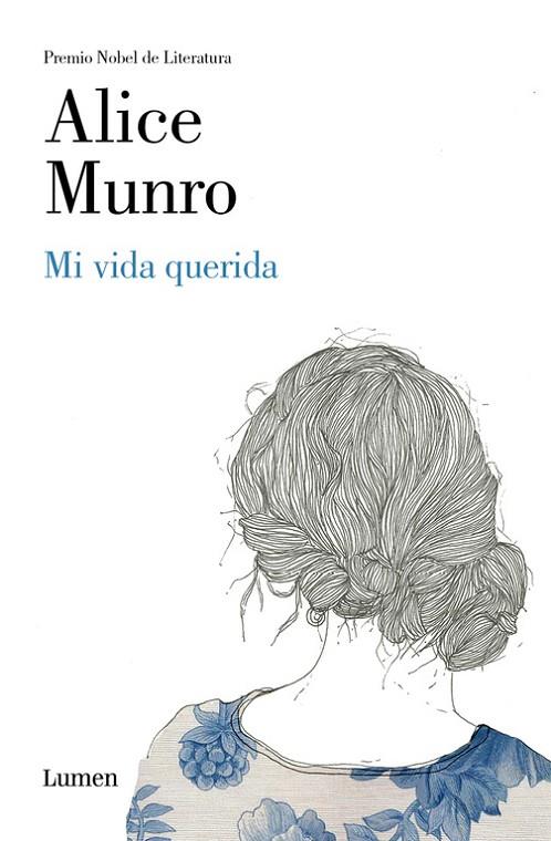 MI VIDA QUERIDA | 9788426421395 | MUNRO,ALICE (PREMI NOBEL 2013)