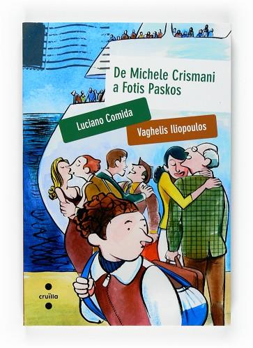 DE MICHELE CRISMANI A FOTIS PASKOS | 9788466120531 | COMIDA,LUCIANO ILIOPOULOS,VAGHELIS