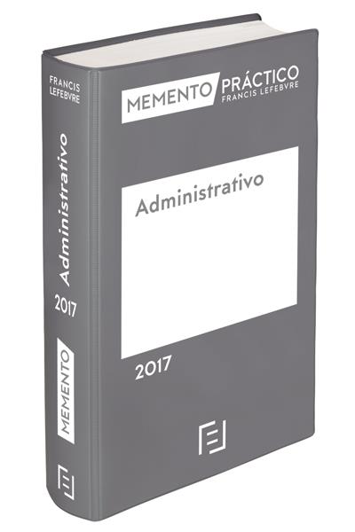 MEMENTO PRACTICO ADMINISTRATIVO 2016 | 9788416612505 | LEFEBVRE,FRANCIS