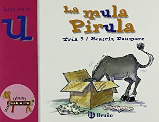 LA MULA PIRULA. JUEGA CON LA U | 9788421635872 | DOUMERC, BEATRIZ