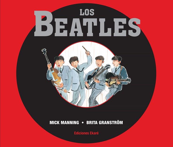 BEATLES | 9788494124754 | MANNING,MICK GRANSTROM,BRITA