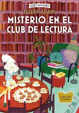 MISTERIO EN EL CLUB DE LECTURA. LIBROS Y BOLLOS A CAMBIO DE SECRETOS | 9788419599407 | ADAMS, ELLERY