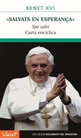 SALVATS EN ESPERANÇA,SPE SALVI,CARTA ENCICLICA | 9788498461367 | RATZINGER,JOSEPH,BENEDICTO XVI