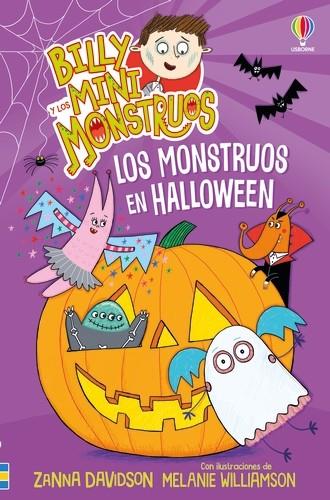 LOS MONSTRUOS EN HALLOWEEN. BILLY Y LOS MINI MONSTRUOS 11 | 9781835406403 | DAVIDSON, SUSANNA