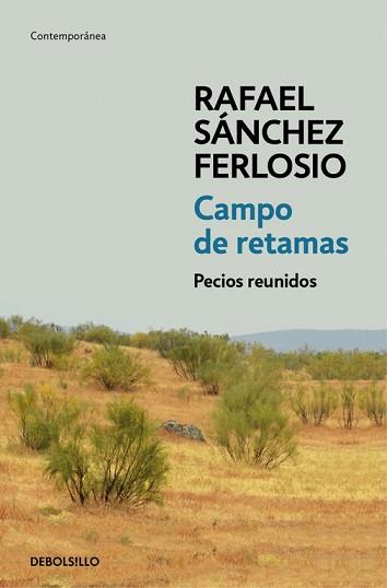 CAMPO DE RETAMAS. PECIOS REUNIDOS | 9788466333177 | SANCHEZ FERLOSIO,RAFAEL