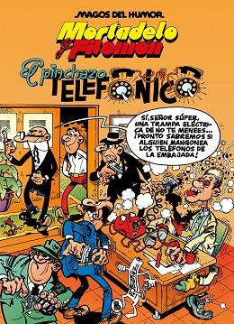 MORTADELO Y FILEMÓN. EL PINCHAZO TELEFÓNICO | 9788402429568 | IBÁÑEZ, FRANCISCO