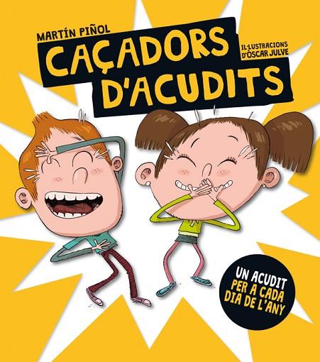 CAÇADORS D,ACUDITS | 9788424658809 | PIÑOL,MARTIN JULVE,OSCAR