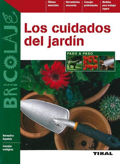 CUIDADOS DEL JARDIN PASO A PASO | 9788492678266 | VARIOS AUTORES