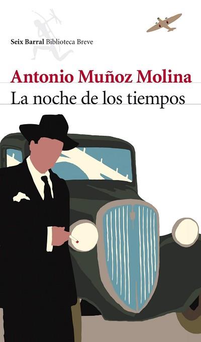 NOCHE DE LOS TIEMPOS | 9788432212758 | MUÑOZ MOLINA,ANTONIO