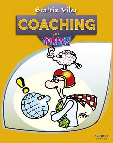 COACHING PARA TORPES | 9788441532298 | VILAR,BEATRIZ