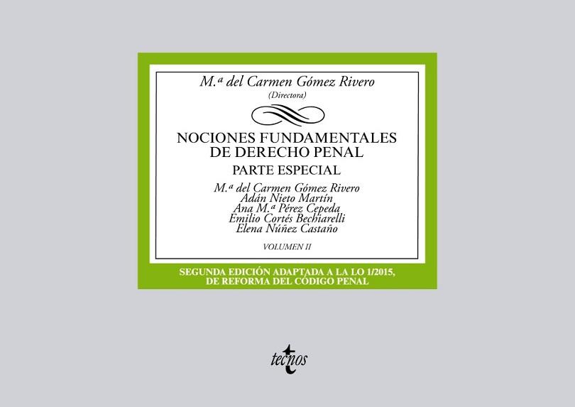 NOCIONES FUNDAMENTALES DE DERECHO PENAL. PARTE ESPECIAL 2 | 9788430967780 | GOMEZ RIVERO,Mª DEL CARME