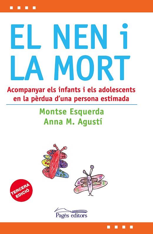 NEN I LA MORT | 9788497799072 | ESQUERDA,MONTSERRAT AGUSTI,ANNA M.