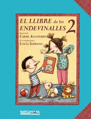 LLIBRE DE LES ENDEVINALLES 2 | 9788448926687 | ALCOVERRO,CARME SERRANO,LUCIA