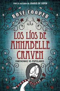 LIOS DE ANNABELLE CRAVEN, FANTASMAS VS POPULARES | 9788420488318 | COOPER,ROSE