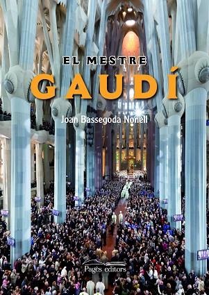 MESTRE GAUDI | 9788499750699 | BASSEGODA I NONELL,JOAN