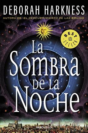 LA SOMBRA DE LA NOCHE. EL DESCUBRIMIENTO DE LAS BRUJAS 2 | 9788466332330 | HARKNESS,DEBORAH