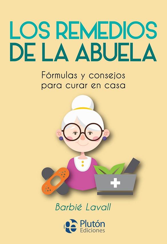 LOS REMEDIOS DE LA ABUELA | 9788417079857 | LAVALL,BARBIE