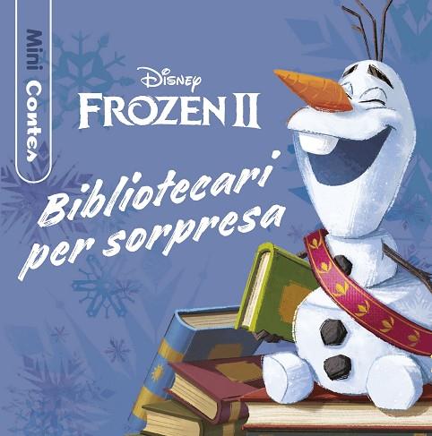 FROZEN 2. BIBLIOTECARI PER SORPRESA | 9788418135972