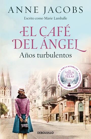 EL CAFÉ DEL ÁNGEL 2. AÑOS TURBULENTOS | 9788466375580 | JACOBS, ANNE