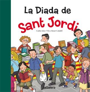 DIADA DE SANT JORDI | 9788424652401 | CALAFELL,ROSER SALA I VILA,CARLES