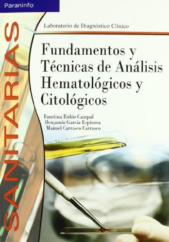 FUNDAMENTOS Y TECNICAS DE ANALISIS HEMATOLOGICOS Y CITOLOGICOS | 9788497323178 | RUBIO CAMPAL,FAUSTINA