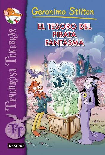 TESORO DEL PIRATA FANTASMA | 9788408007999 | STILTON,TEA