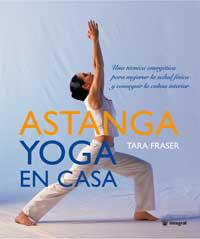 ASTANGA YOGA EN CASA | 9788478713912 | FRASER,TARA