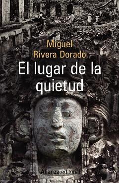 LUGAR DE LA QUIETUD | 9788491043188 | RIVERA DORADO,MIGUEL