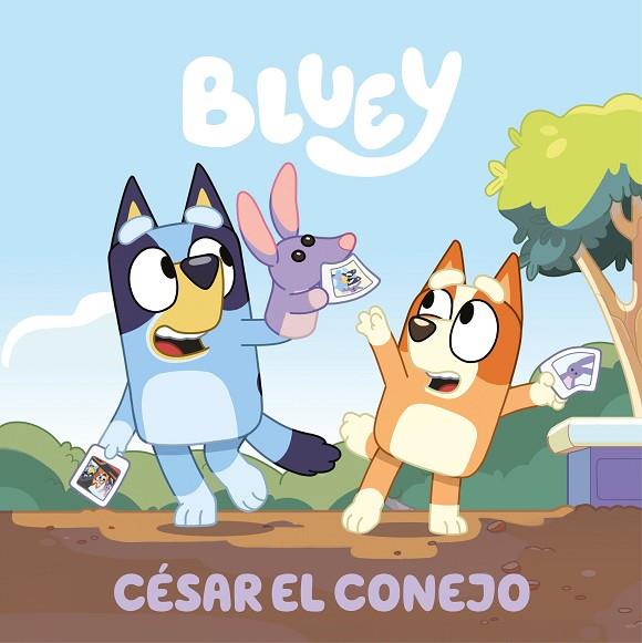 BLUEY CÉSAR EL CONEJO | 9788448869083 | BLUEY