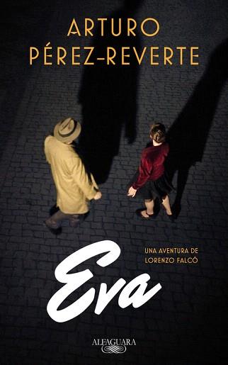 EVA. FALCO 2 | 9788420419572 | ARTURO PéREZ-REVERTE