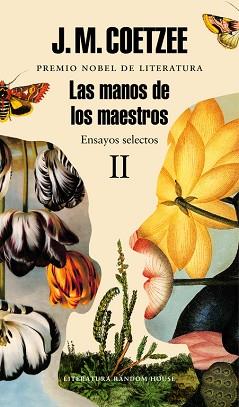 MANOS DE LOS MAESTROS ENSAYOS SELECTOS 2 | 9788439731467 | COETZEE,J.M.(NOBEL LITERATURA 2003)