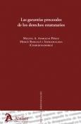 GARANTIAS PROCESALES DE LOS DERECHOS ESTATUARIOS | 9788492788392 | BARCELO I SERRAMALERA,M. APARICIO PEREZ,MIGUEL A.
