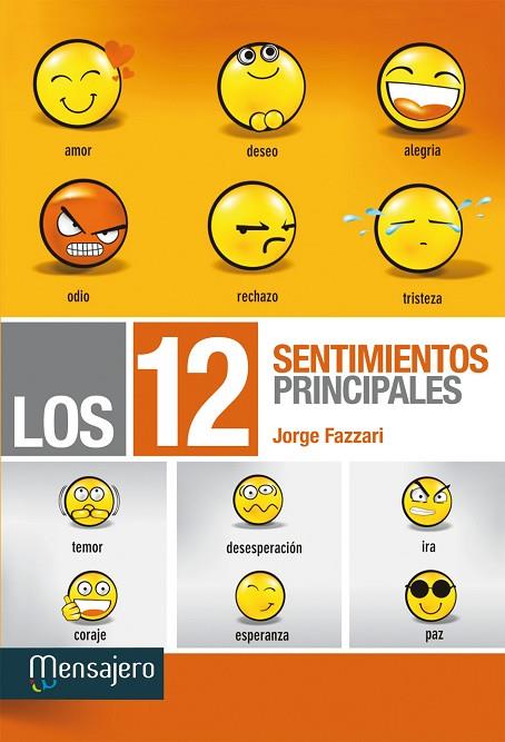 12 SENTIMIENTOS PRINCIPALES | 9788427133273 | FAZZARI,JORGE