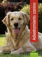 ADIESTRAMIENTO CANINO | 9788499283081 | FOGLE, BRUCE/HOLDEN WHITE, PATRICIA