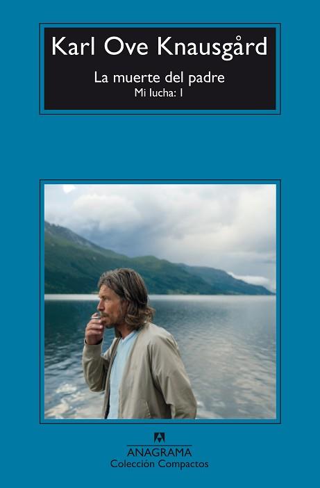 MUERTE DEL PADRE. MI LUCHA 1 | 9788433977908 | OVE KNAUSGARD,KARL