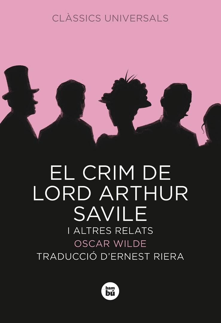 CRIM DE LORD ARTHUR SAVILE I ALTRES CONTES. TRAD.E.RIERA | 9788483430743 | WILDE,OSCAR