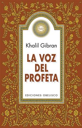 LA VOZ DEL PROFETA | 9788491115885 | GIBRAN, KHALIL