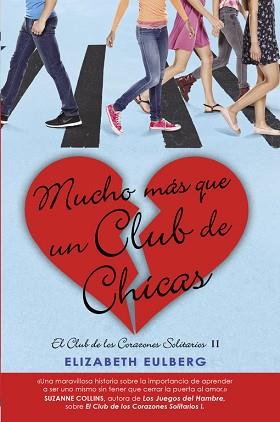 MUCHO MAS QUE UN CLUB DE CHICAS | 9788420419107 | EULBERG,ELIZABETH