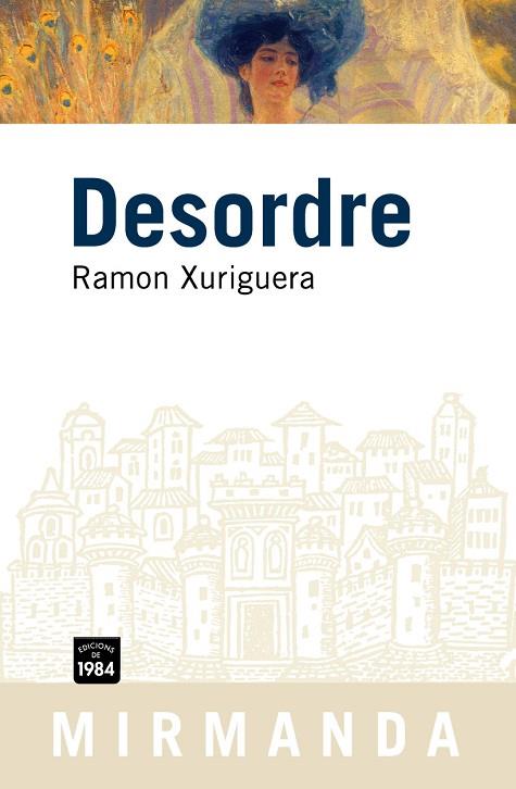 DESORDRE | 9788496061989 | XURIGUERA,RAMON