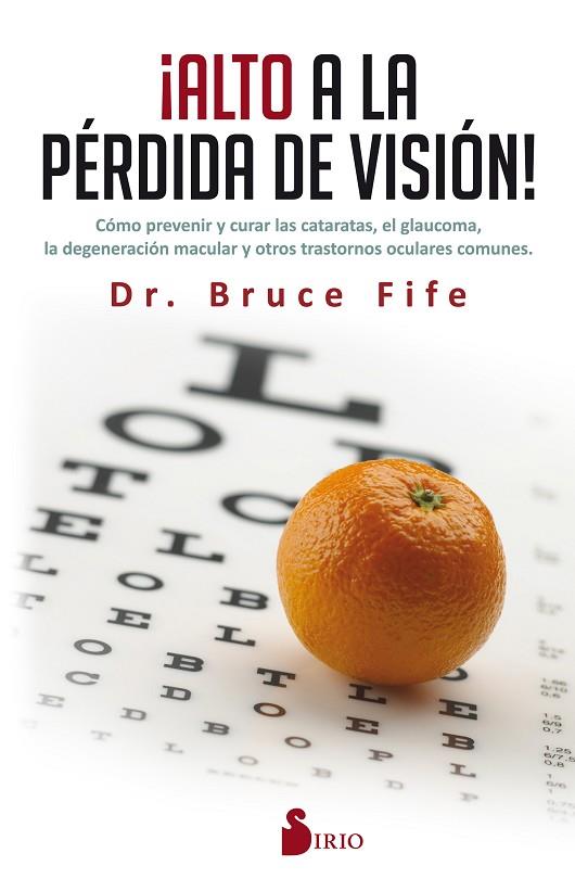 ¡ALTO A LA PÉRDIDA DE VISIÓN! | 9788416579808 | FIFE, BRUCE